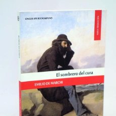 Libros de segunda mano: EL SOMBRERO DEL CURA (EMILIO DE MARCHI) GINGER APE, 2012. OFRT ANTES 13,5E. Lote 224496903