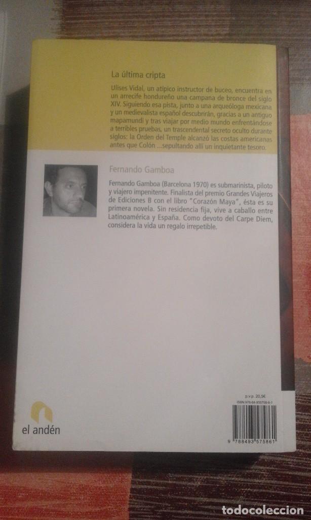 Libros de segunda mano: La &uacute;ltima cripta - Fernando Gamboa - Foto 2