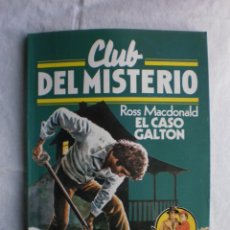 Libros de segunda mano: CLUB DEL MISTERIO Nº 15. EL CASO GALTON. Lote 109068279
