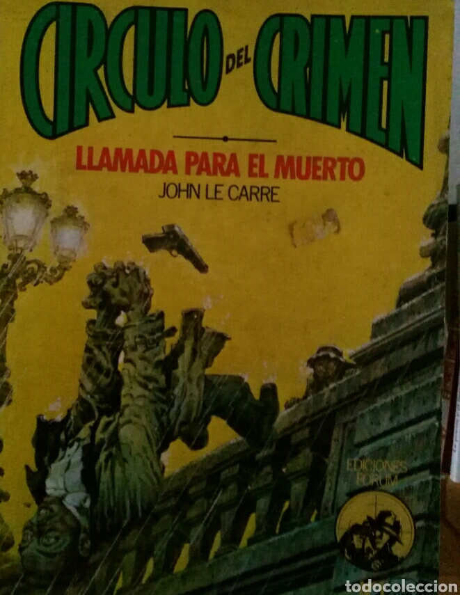 Gebrauchte B&uuml;cher: Llamada para el muerto. John Le Carr&eacute;.
