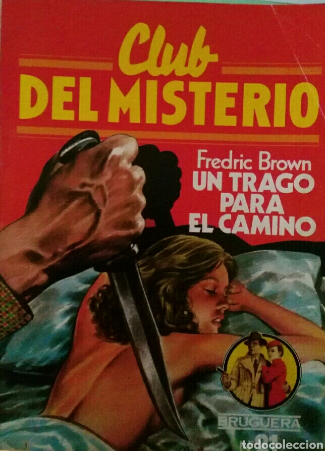 Gebrauchte B&uuml;cher: Frederic Brown. Un trago para el camino.