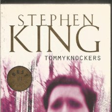 Libros de segunda mano: STEPHEN KING. TOMMYKNOCKERS. DEBOLSILLO