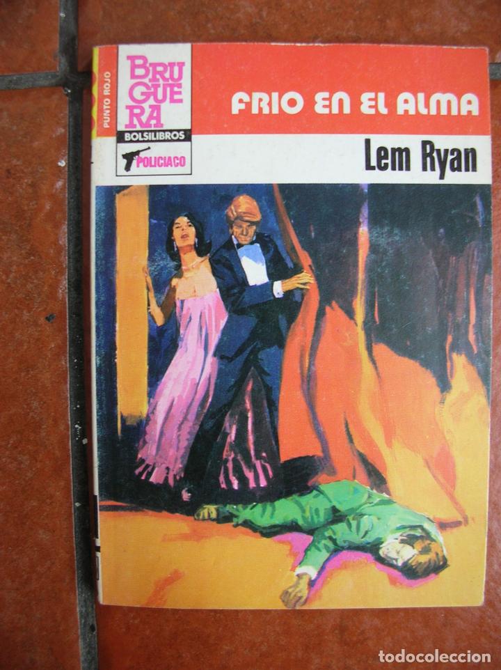 Libros de segunda mano: BOLSILIBROS POLICIACO N&ordm; 1158: FRIO EN EL ALMA; LEM RYAN