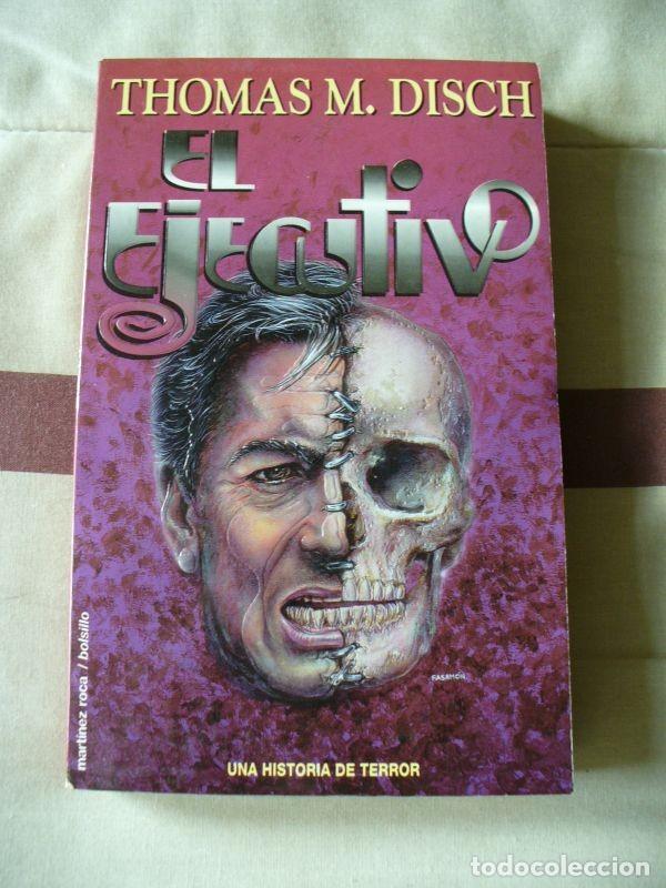 Libros de segunda mano: EL EJECUTIVO - THOMAS M. DISCH - Foto 1