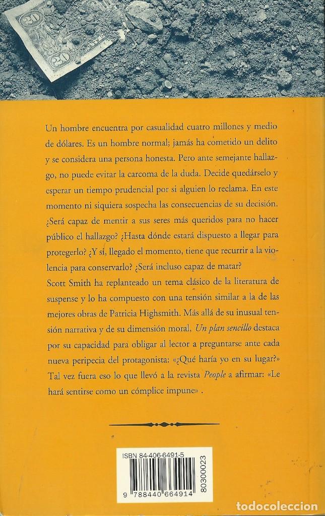 Libros de segunda mano: Scott Smith-Un plan sencillo.Ediciones B.1996. - Foto 2