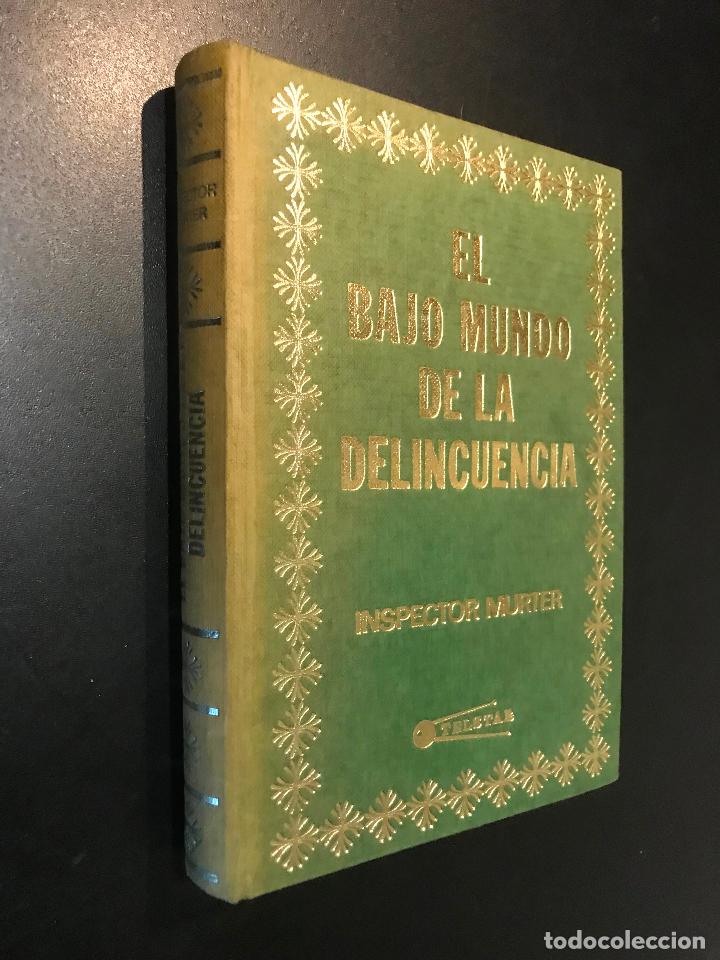 Gebrauchte B&uuml;cher: EL BAJO MUNDO DE LA DELINCUENCIA.  INSPECTOR  MURTER