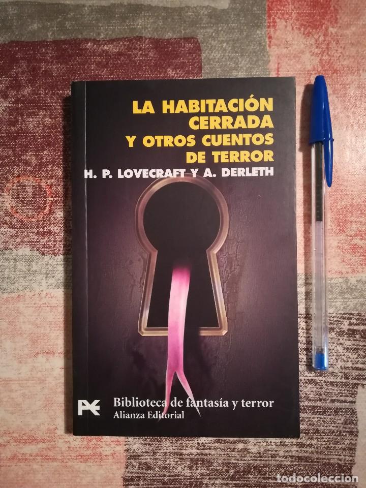 Libros de segunda mano: La habitaci&oacute;n cerrada y otros cuentos de terror - H. P. Lovecraft y A. Derleth - 2001