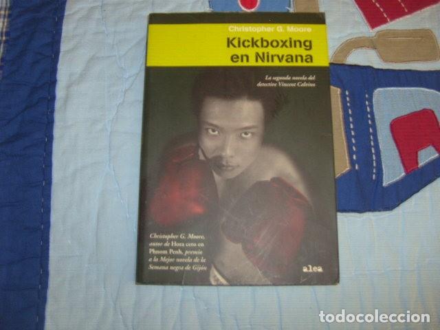 Libros de segunda mano: KICKBOXING EN NIRVANA . CHRISTOPHER G. MOORE - Foto 1
