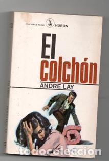 Libros de segunda mano: El Colch&oacute;n, Andr&eacute; Lay - Foto 1