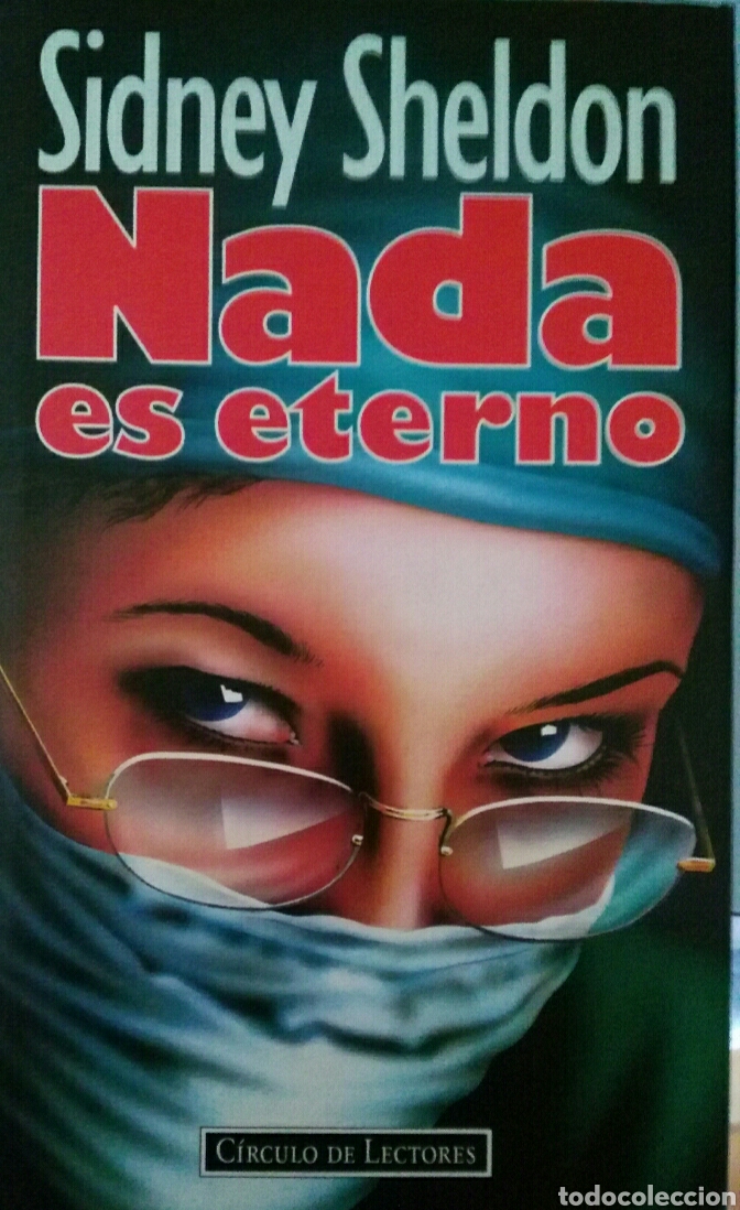 Gebrauchte B&uuml;cher: Sidney Sheldon. Nada es eterno.