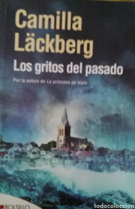 Gebrauchte B&uuml;cher: Camilla L&auml;ckberg Los gritos del pasado