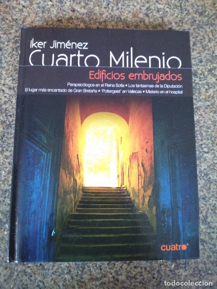 Libros de segunda mano: CUARTO MILENIO -- EDIFICIOS EMBRUJADOS -- LIBRO + DVD -- IKER JIMENEZ -- 2007 -- - Foto 1