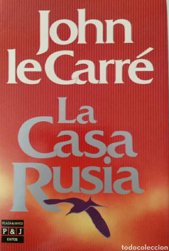 Libros de segunda mano: La casa Rusia. John Le Carr&eacute;.