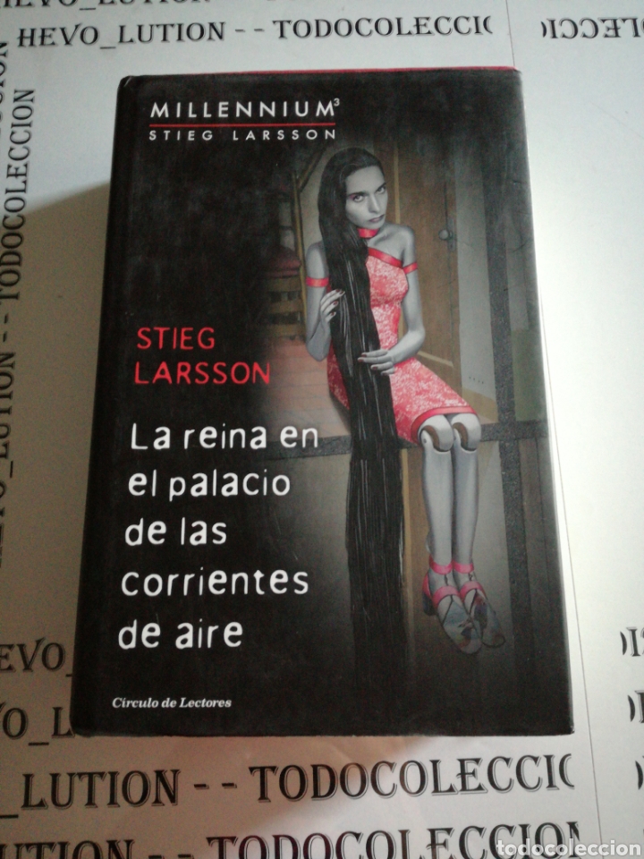 La Reina En El Palacio De Las Corrientes De Aire Stieg Larsson - 