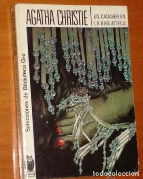 Libros de segunda mano: AGATHA CHRISTIE.UN CADAVER EN LA BIBLIOTECA.EDITORIAL MOLINO.(1987)