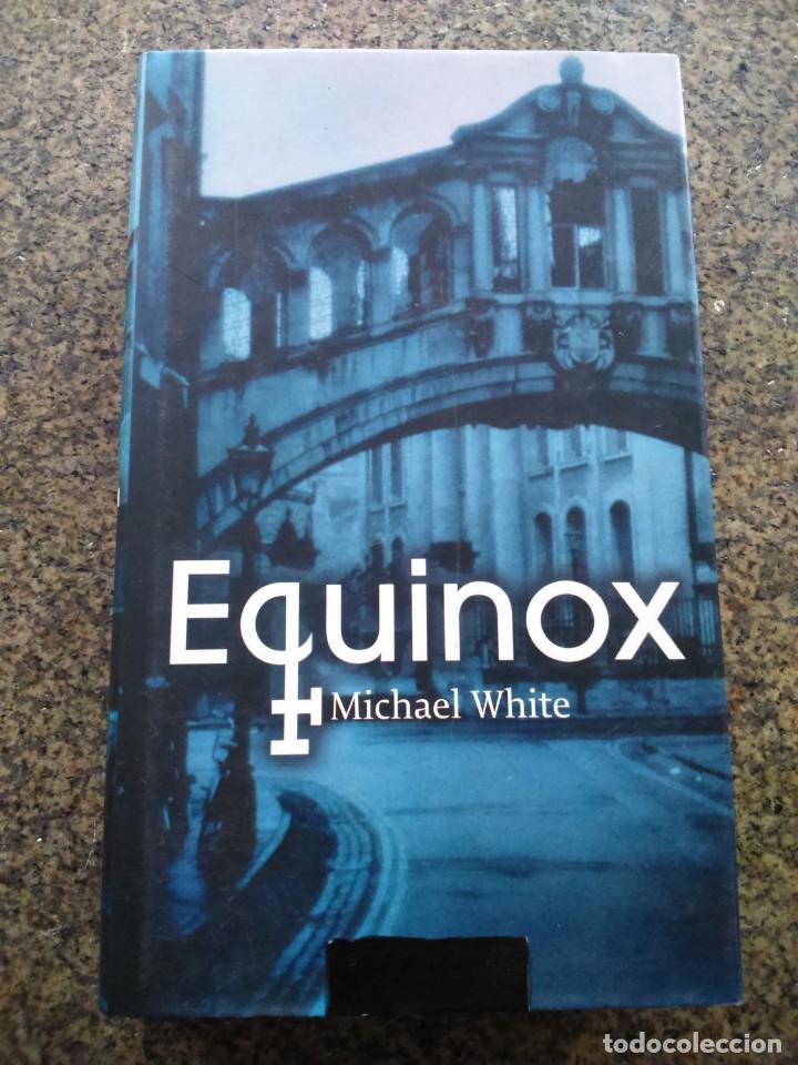 Libros de segunda mano: EQUINOX -- MICHAEL WHITE -- CIRCULO 2007 -- - Foto 1