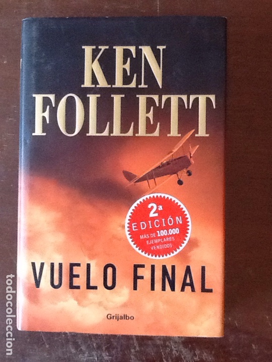 Libros de segunda mano: VUELO FINAL, KEN FOLLET - Foto 1