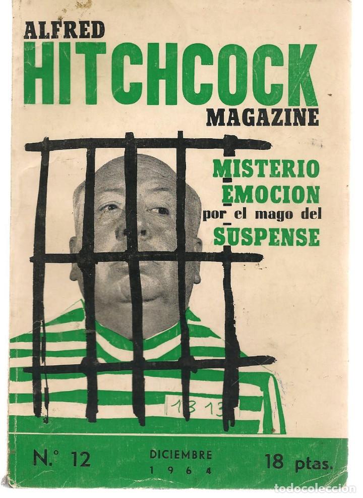 Libros de segunda mano: ALFRED HITCHCOCK. MAGAZINE N&ordm; 12. DICIEMBRE 1964. (ST/84)
