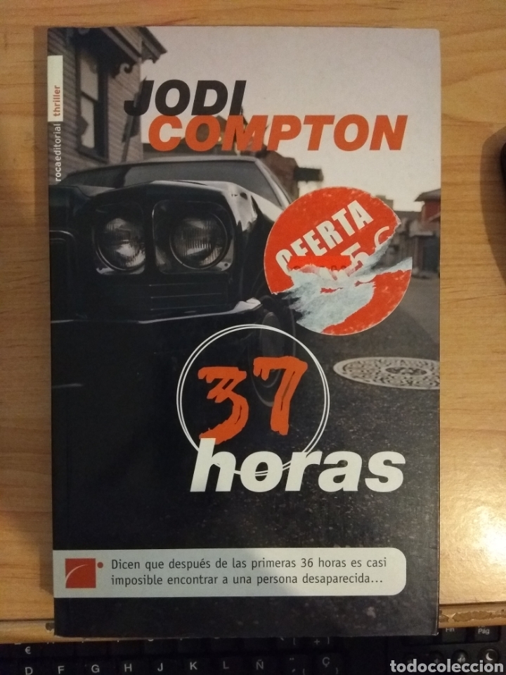 Libros de segunda mano: 37 horas. Jodi Compton. Roca - Foto 1