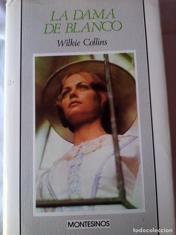 La mujer de blanco by Wilkie Collins