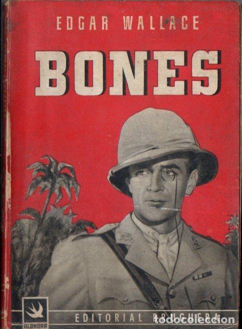 Libros de segunda mano: EDGAR WALLACE . BONES  (BRUGUERA) - Foto 1