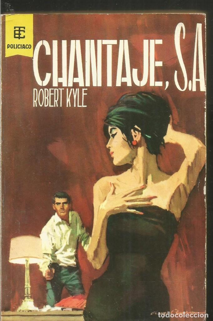Libros de segunda mano: ROBERT KYLE. CHANTAJE S.A.. TORAY - Foto 1