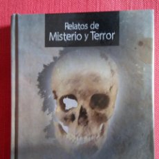 Libros de segunda mano: RELATOS DE MISTERIO Y TERROR. LEYENDAS Y NARRACIONES DE GUSTAVO ADOLFO BECQUER. Lote 148045422