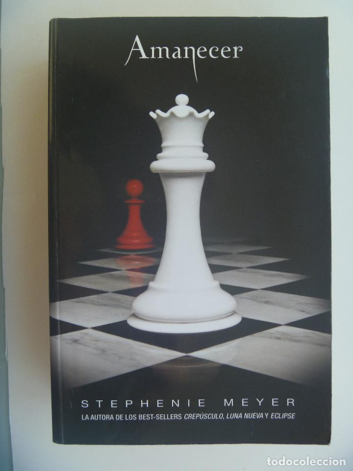 Libros de segunda mano: AMANECER , DE STEPHENIE MEYER . 2009 - Foto 1
