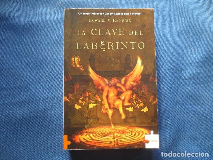 Libros de segunda mano: LA CLAVE DEL LABERINTO / HOWARD V. HENDRIX - Foto 1