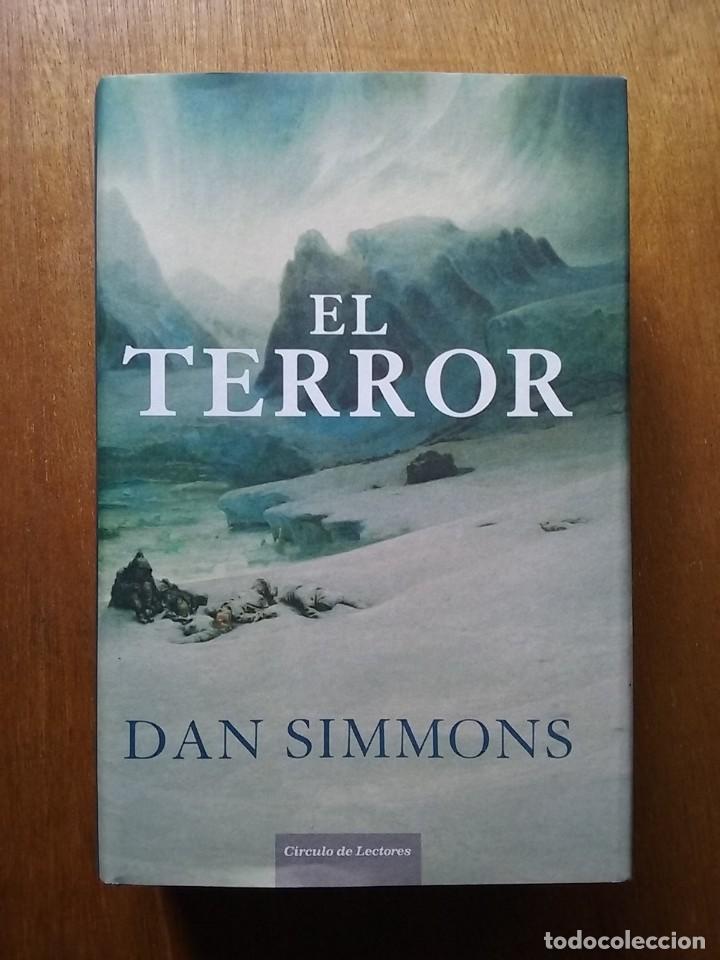 Gebrauchte B&uuml;cher: EL TERROR, DAN SIMMONS, CIRCULO DE LECTORES, 2008, TAPA DURA