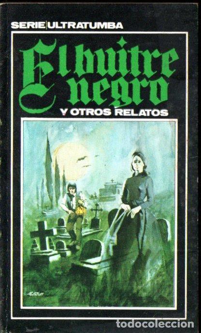Gebrauchte B&uuml;cher: EL BUITRE NEGRO Y OTROS RELATOS (RUMEU ULTRATUMBA, 1969)