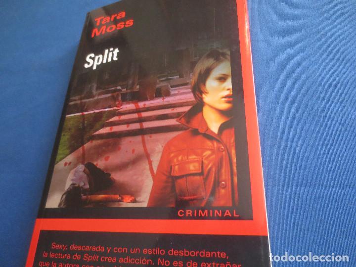 Libros de segunda mano: TARA MOSS / SPLIT - PRIMERA EDICI&Oacute;N 2009 - Foto 2