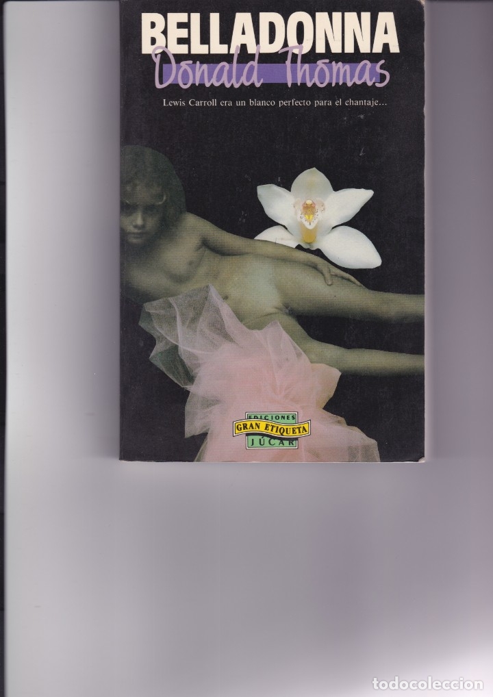 Libros de segunda mano: BELLADONNA. De Donald Thomas - Foto 1