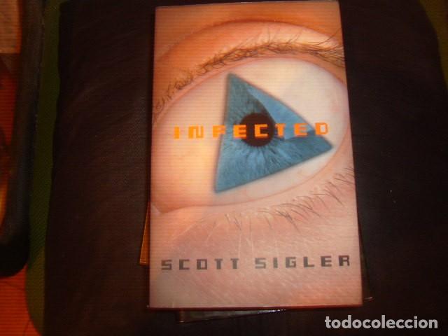 Libros de segunda mano: INFECTED , SCOTT SIGLER - Foto 1
