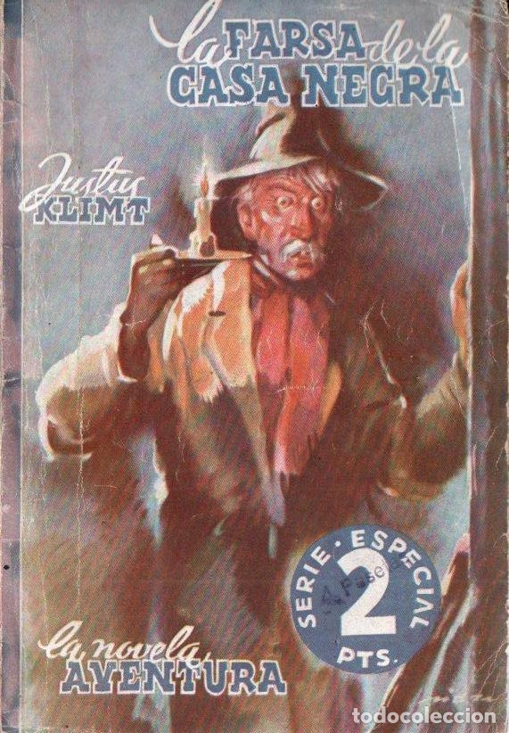 Gebrauchte B&uuml;cher: J. KLIMT : LA FARSA DE LA CASA NEGRA (NOVELA AVENTURA, 1941)