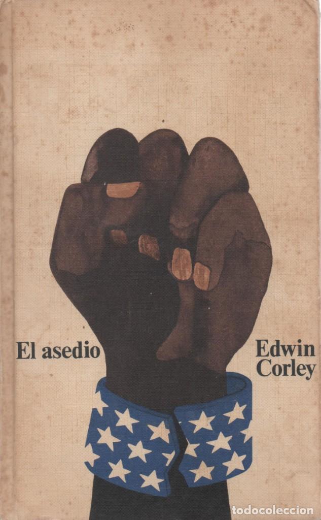 Libros de segunda mano: El asedio. Edwin Corley - Foto 1