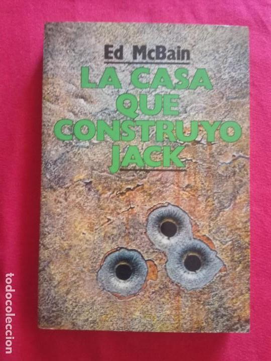 Libros de segunda mano: LA CASA QUE CONSTRUY&Oacute; JACK - ED McBAIN. - Foto 1