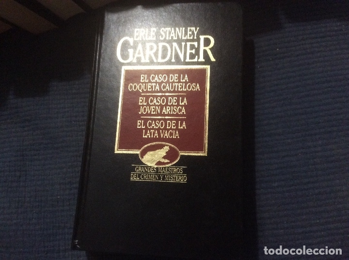 Gebrauchte B&uuml;cher: 32. Erle Stanley Gardner III. El caso de la coqueta cautelosa. El caso de la joven arisca..