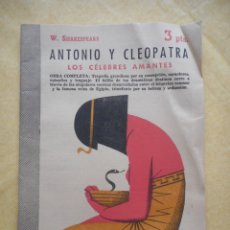 Libros de segunda mano: ANTONIO Y CLEOPATRA. W. SHAKESPEARE. REVISTA LITERARIA NOVELAS Y CUENTOS. 44 PÁG. 1957. Lote 174320415