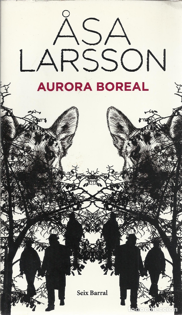 Libros de segunda mano: Asa Larsson-Aurora Boreal.Seix Barral.2009.