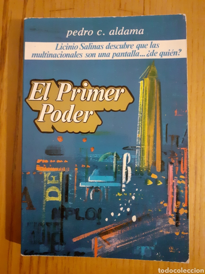 Libros de segunda mano: El primer poder. Pedro C. Aldama. - Foto 1