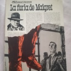 Libros de segunda mano: LA FURIA DE MAIGRET.