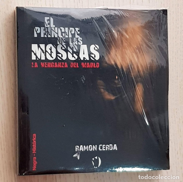 Libros de segunda mano: EL PR&Iacute;NCIPE DE LAS MOSCAS. LA VENGANZA DEL DIABLO. - &rdquo;CERDA, Ram&oacute;n&rdquo;