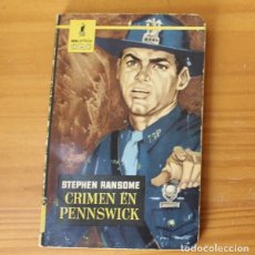 Libros de segunda mano: BIBLIOTECA ORO 429 CRIMEN EN PENNSWICH, STEPHEN RANSOME, . EDITORIAL MOLINO 1961