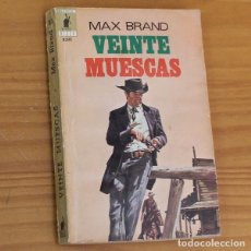 Libros de segunda mano: BIBLIOTECA ORO OESTE 53 VEINTE MUESCAS, MAX BRAND. EDITORIAL MOLINO 1971