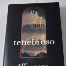 Libros de segunda mano: UN VERANO TENEBROSO. SIMONS, DAN.