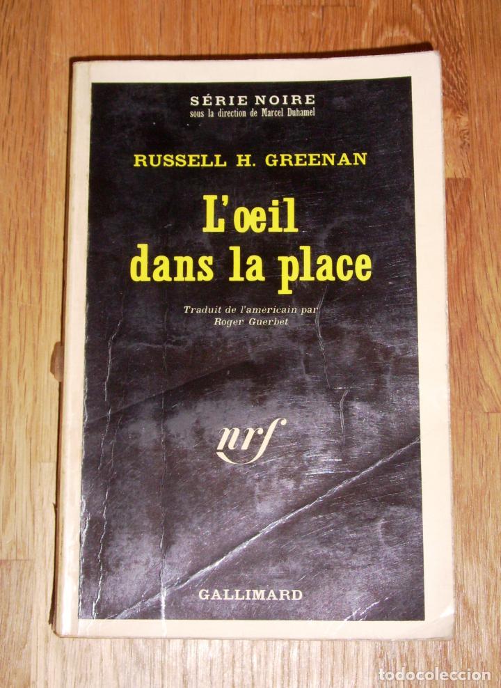 Gebrauchte B&uuml;cher: GREENAN, Russel H. L'oeil dans la place (S&eacute;rie Noire ; 1421)