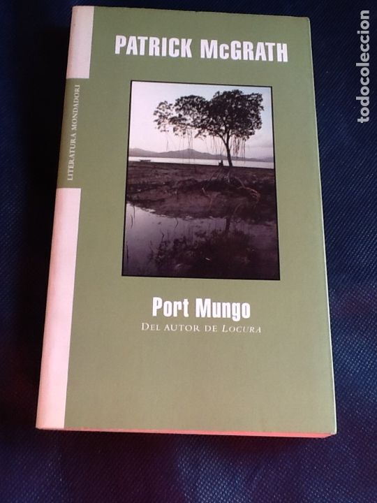 Libros de segunda mano: PORT MUNGO. PATRICK MCGRATH. - Foto 1