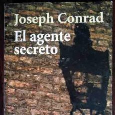 Libros de segunda mano: EL AGENTE SECRETO (JOSEPH CONRAD) ALIANZA EDITORIAL