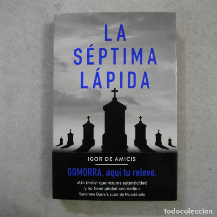 Libros de segunda mano: LA S&Eacute;PTIMA L&Aacute;PIDA - IGOR DE AMICIS - SUMA - 2019 - Foto 1